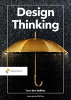 Design Thinking - Teun den Dekker - Libro Wolters-Noordhoff B.V., Routledge-Noordhoff International Editions | Libraccio.it