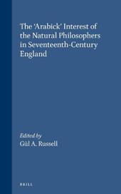 The 'Arabick' Interest of the Natural Philosophers in Seventeenth-Century England
