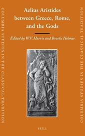 Aelius Aristides between Greece, Rome, and the Gods