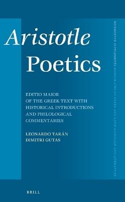 Aristotle Poetics - Leonardo Tarán, Dimitri Gutas - Libro Brill, Mnemosyne, Supplements | Libraccio.it