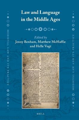 Law and Language in the Middle Ages - Libro Brill, Medieval Law and Its ...