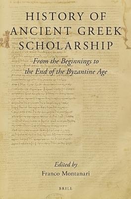 History of Ancient Greek Scholarship  - Libro Brill | Libraccio.it