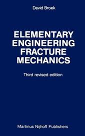 Elementary engineering fracture mechanics