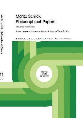 Moritz Schlick Philosophical Papers - Moritz Schlick - Libro Springer, Vienna Circle Collection | Libraccio.it
