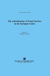 The Liberalization of Postal Services in the European Union