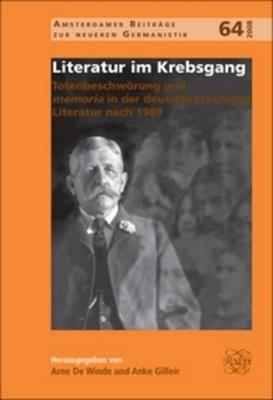 Literatur im Krebsgang  - Libro Brill, Amsterdamer Beiträge zur neueren Germanistik | Libraccio.it
