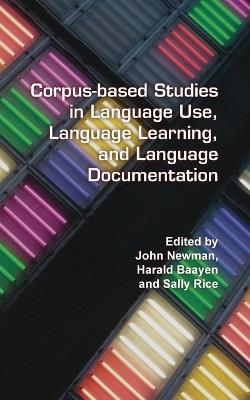 Corpus-based Studies in Language Use, Language Learning, and Language Documentation  - Libro Brill, Language and Computers | Libraccio.it
