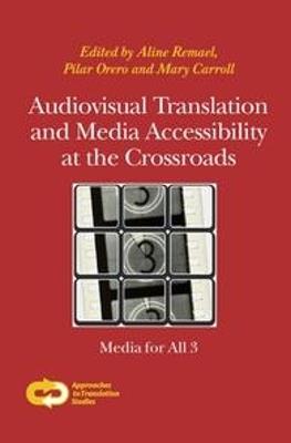 Audiovisual Translation and Media Accessibility at the Crossroads  - Libro Brill, Approaches to Translation Studies | Libraccio.it
