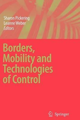 Borders, Mobility and Technologies of Control  - Libro Springer | Libraccio.it