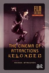 The Cinema of Attractions Reloaded