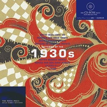 Patterns of the 1930s. Ediz. multilingue. Con CD-ROM  - Libro The Pepin Press 2003, Historical styles | Libraccio.it