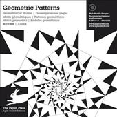 Geometric patterns. Con CD-ROM. Ediz. italiana, inglese, tedesca, francese e spagnola  - Libro The Pepin Press 2009 | Libraccio.it
