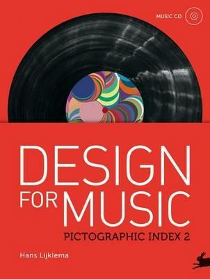Pictographic index. Design for music. Con CD Audio. Ediz. multilingue. Vol. 2 - Hans Lijklema - Libro The Pepin Press 2011 | Libraccio.it