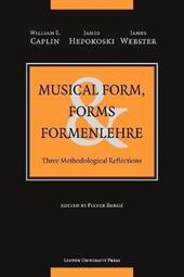 Musical Form, Forms, and Formenlehre