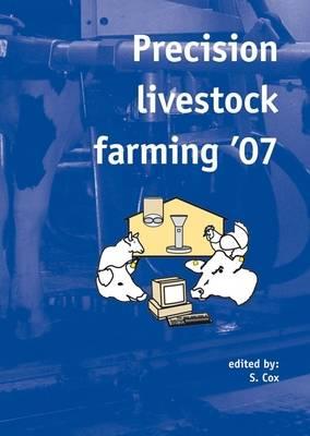 Precision livestock farming '07  - Libro Wageningen Academic Publishers | Libraccio.it