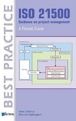ISO 21500 Guidance On Project Management  - Libro Van Haren Publishing BV | Libraccio.it