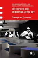 Preserving and Exhibiting Media Art - Cosetta Saba - Libro Pallas Publications, Framing Film | Libraccio.it