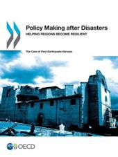 Policy making after disasters