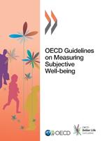 OECD guidelines on measuring subjective well-being - Organisation for Economic Co-operation and Development - Libro Organization for Economic Co-operation and Development (OECD) | Libraccio.it
