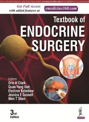 Textbook of Endocrine Surgery  - Libro Jaypee Brothers Medical Publishers | Libraccio.it