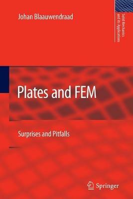 Plates and FEM - Johan Blaauwendraad - Libro Springer, Solid Mechanics and Its Applications | Libraccio.it