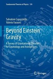 Beyond Einstein Gravity