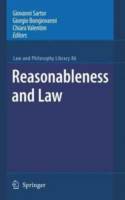 Reasonableness and Law  - Libro Springer, Law and Philosophy Library | Libraccio.it
