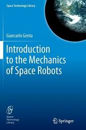 Introduction to the Mechanics of Space Robots