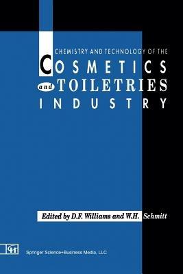 Chemistry and Technology of the Cosmetics and Toiletries Industry  - Libro Springer | Libraccio.it