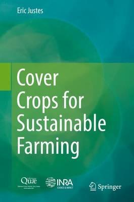 Cover Crops for Sustainable Farming  - Libro Springer | Libraccio.it