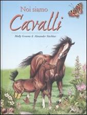 Noi siamo cavalli