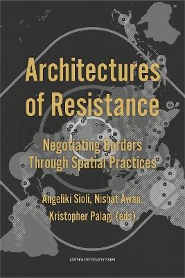 Architectures of Resistance  - Libro Leuven University Press | Libraccio.it