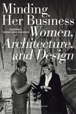 Minding Her Business  - Libro Leuven University Press | Libraccio.it