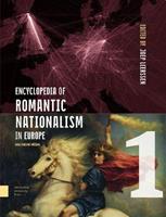 Encyclopedia of Romantic Nationalism in Europe  - Libro Amsterdam University Press | Libraccio.it