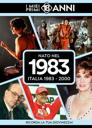 Nato nel 1983. Italia 1983-2000. I miei primi 18 anni  - Libro TDM Publishing 2025 | Libraccio.it