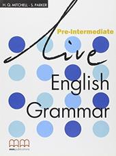 Live. English grammar. Pre-intermediate.