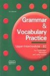 Grammar & vocabulary practice. Upper-intermediate. B2. For Cambridge, Michigan and other exams.  - Libro MM Publications 2007 | Libraccio.it