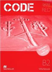 Code red. Upper intermediate. Workbook. Con CD Audio. Con espansione online