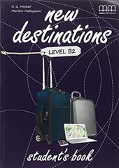 New destinations. Intermediate B2. Vol. 6