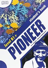 Pioneer. B1+. Con espansione online. Vol. 5