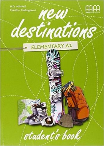 New destinations. Elementary. Vol. 2  - Libro MM Publications 2015 | Libraccio.it