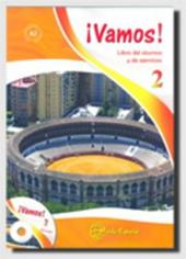 ¡Vamos! Libro del alumno-Libro de ejercicios. Con CD. Per le Scuole superiori. Vol. 2