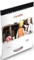 L'eredità. Con CD Audio  - Libro Edizioni Edilingua 2013 | Libraccio.it