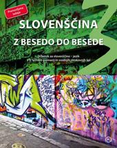 Slovenscina z besedo do besede. Per le Scuole superiori. Vol. 3