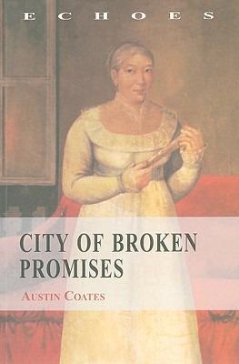 City of Broken Promises - Austin Coates - Libro Hong Kong University Press | Libraccio.it