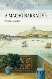 A Macao Narrative