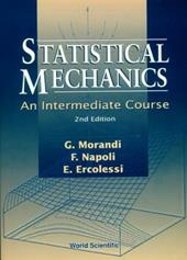 Statistical Mechanics: An Intermediate Course (2nd Edition)