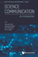 Science Communication: An Introduction  - Libro World Scientific Publishing Co Pte Ltd, World Scientific Series On Science Communication | Libraccio.it