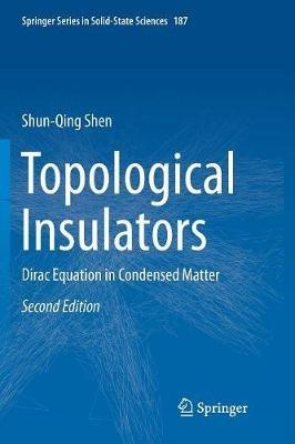 Topological Insulators - Shun-Qing Shen - Libro Springer Verlag, Singapore, Springer Series in Solid-State Sciences | Libraccio.it