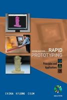 Rapid Prototyping: Principles And Applications (Third Edition) (With Companion Cd-rom) - Chee Kai Chua, Kah Fai Leong, Chu Sing Lim - Libro World Scientific Publishing Co Pte Ltd | Libraccio.it